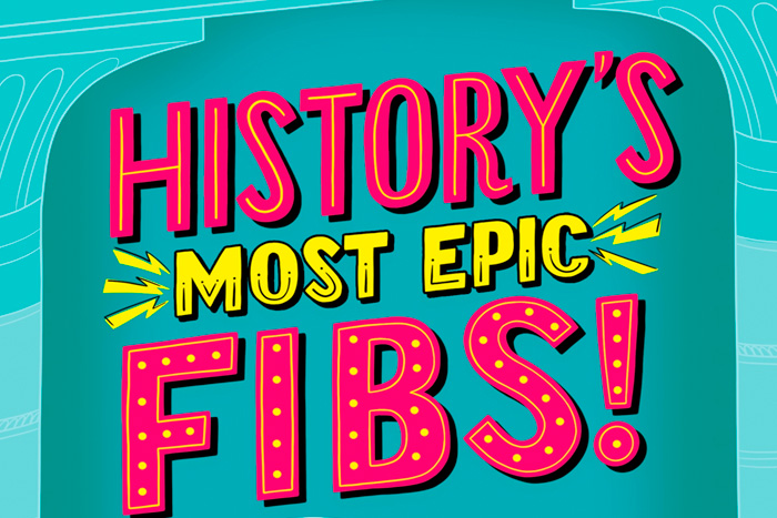 History of Epic Fibs. 
